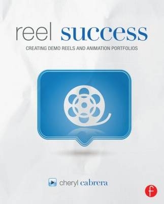 Reel Success -  Cheryl (Autodesk Certified Instructor in Maya;  Professor at the University of Central Florida) Cabrera