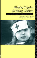 Working Together For Young Children - 