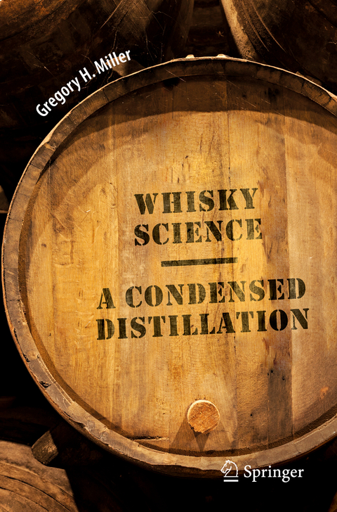 Whisky Science - Gregory H. Miller