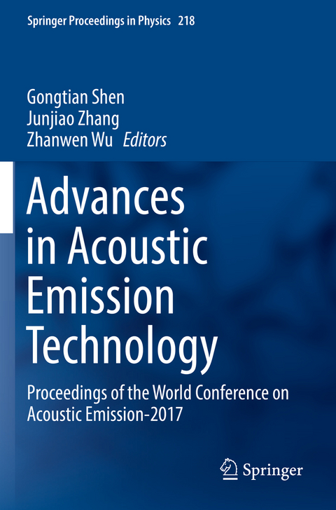 Advances in Acoustic Emission Technology - 