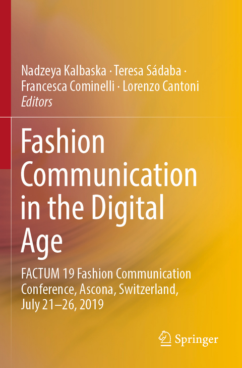 Fashion Communication in the Digital Age - 
