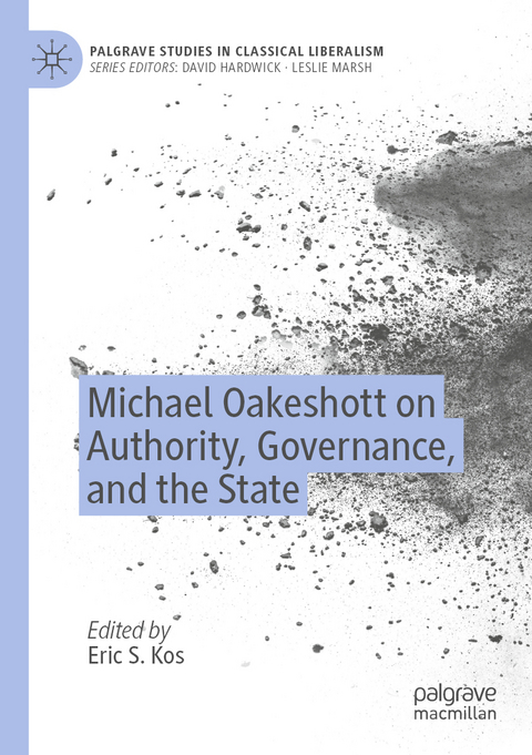 Michael Oakeshott on Authority, Governance, and the State - 