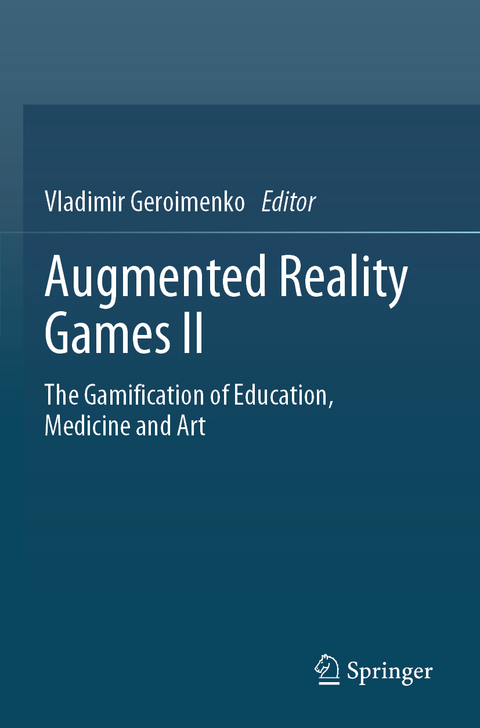 Augmented Reality Games II - 