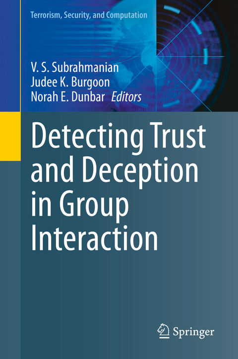 Detecting Trust and Deception in Group Interaction - 