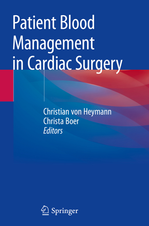 Patient Blood Management in Cardiac Surgery - 