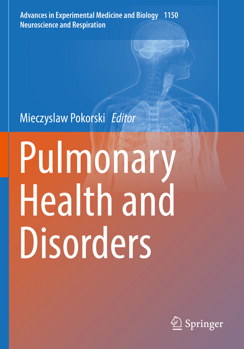 Pulmonary Health and Disorders - 