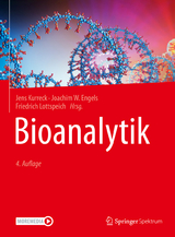 Bioanalytik - Kurreck, Jens; Engels, Joachim; Lottspeich, Friedrich