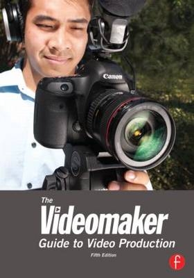 Videomaker Guide to  Video Production -  Videomaker