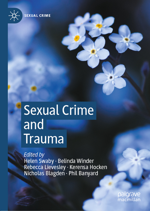 Sexual Crime and Trauma - 