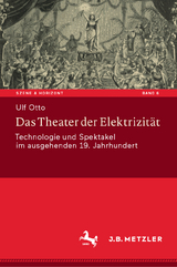 Das Theater der Elektrizität - Ulf Otto