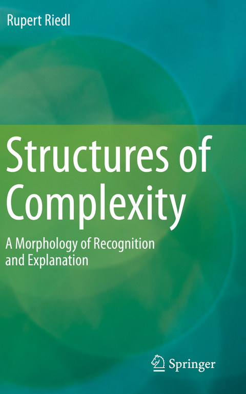 Structures of Complexity - Rupert Riedl