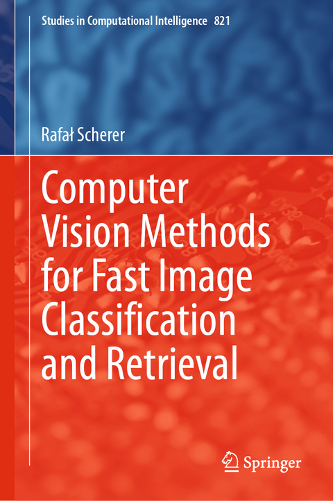 Computer Vision Methods for Fast Image Classiﬁcation and Retrieval - Rafał Scherer