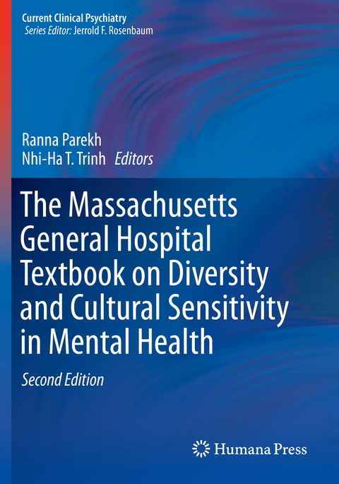 The Massachusetts General Hospital Textbook on Diversity and Cultural Sensitivity in Mental Health - 