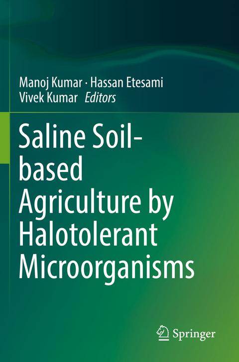 Saline Soil-based Agriculture by Halotolerant Microorganisms - 