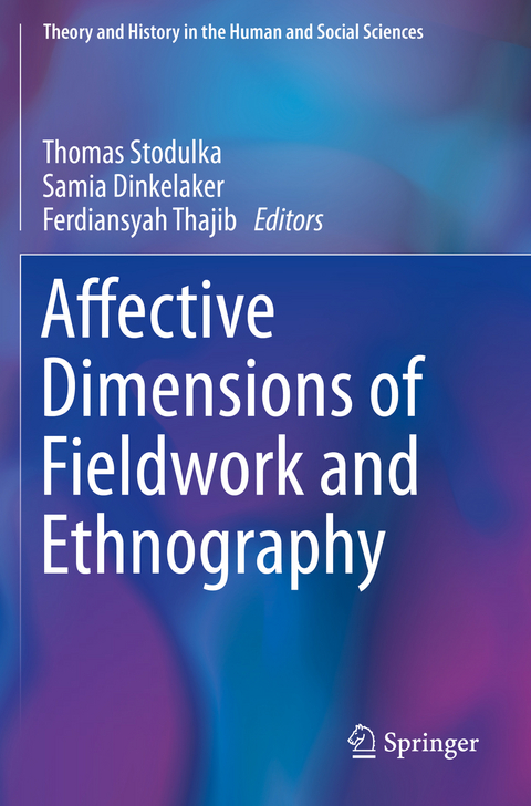 Affective Dimensions of Fieldwork and Ethnography - 