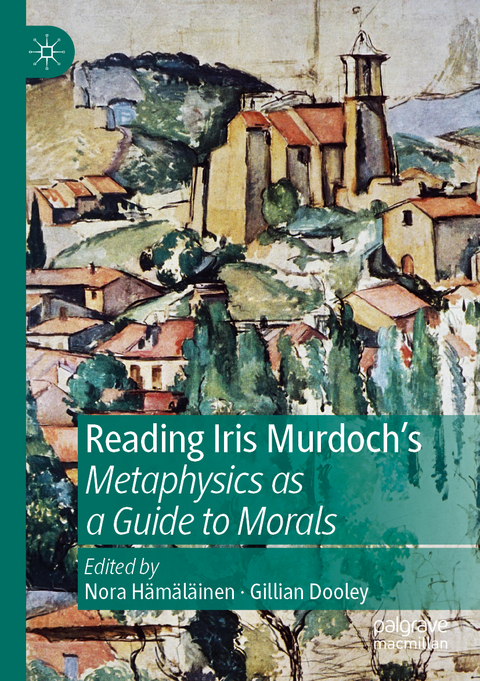Reading Iris Murdoch's Metaphysics as a Guide to Morals - 