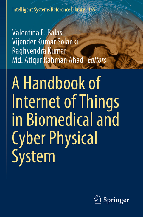 A Handbook of Internet of Things in Biomedical and Cyber Physical System - 