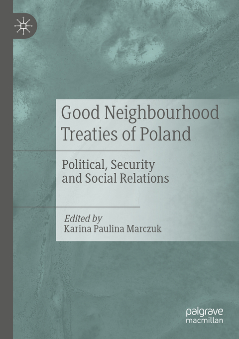 Good Neighbourhood Treaties of Poland - 