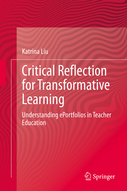 Critical Reflection for Transformative Learning - Katrina Liu