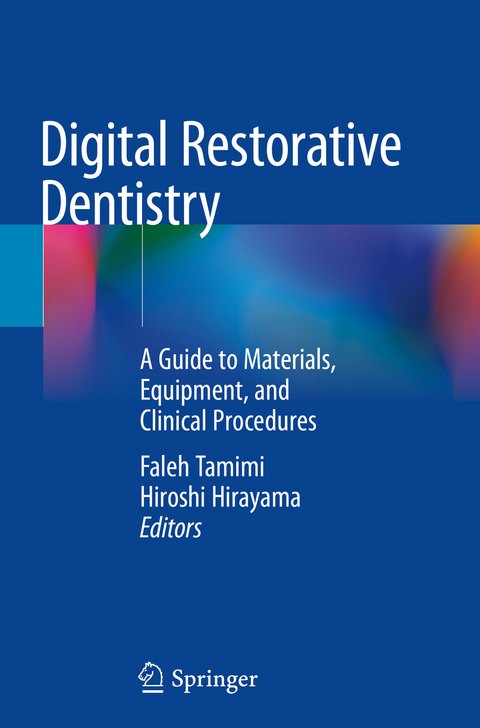 Digital Restorative Dentistry - 