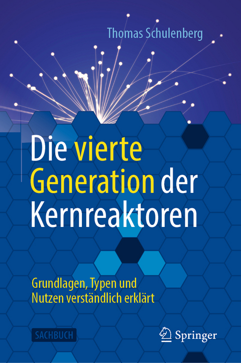 Die vierte Generation der Kernreaktoren - Thomas Schulenberg