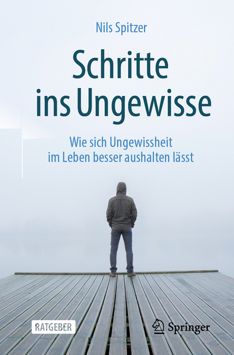 Schritte ins Ungewisse - Nils Spitzer