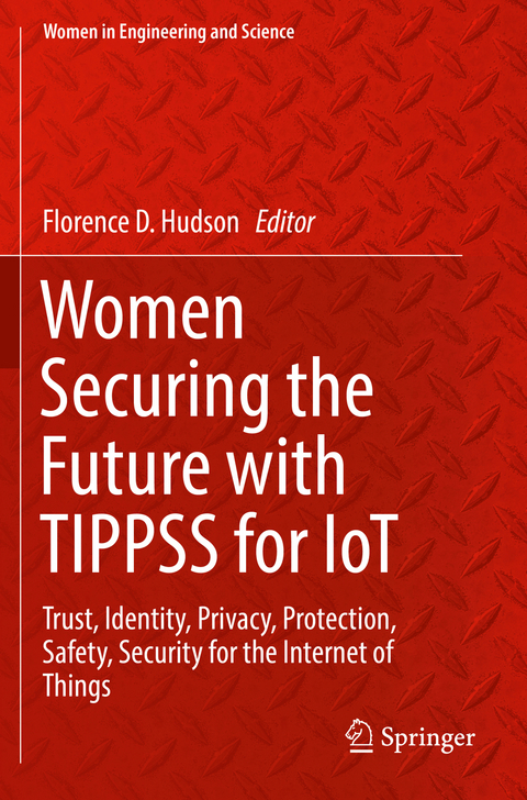 Women Securing the Future with TIPPSS for IoT - 