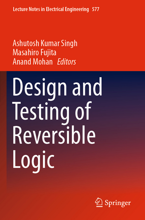 Design and Testing of Reversible Logic - 