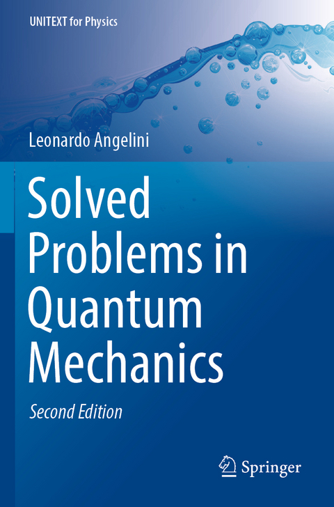 Solved Problems in Quantum Mechanics - Leonardo Angelini
