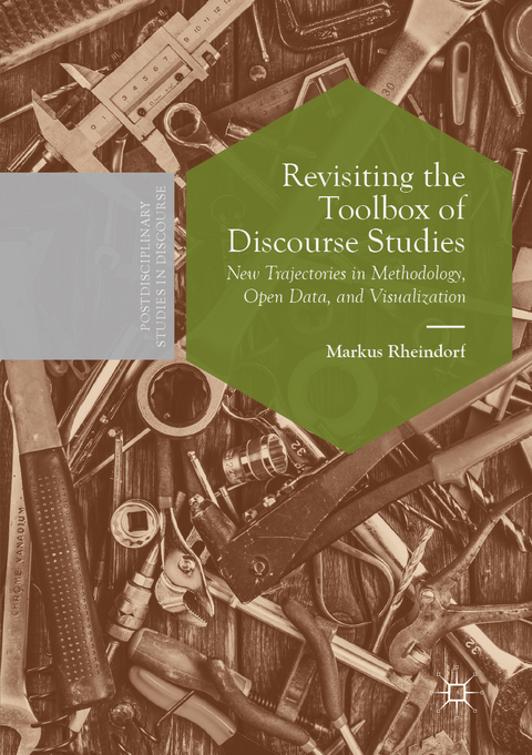 Revisiting the Toolbox of Discourse Studies - Markus Rheindorf