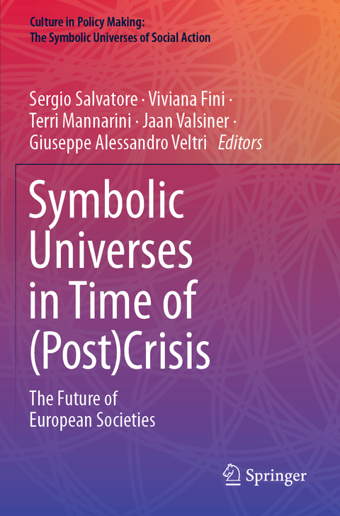 Symbolic Universes in Time of (Post)Crisis - 