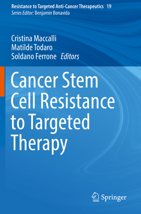 Cancer Stem Cell Resistance to Targeted Therapy - 