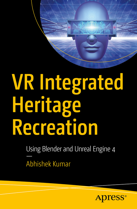VR Integrated Heritage Recreation - Abhishek Kumar