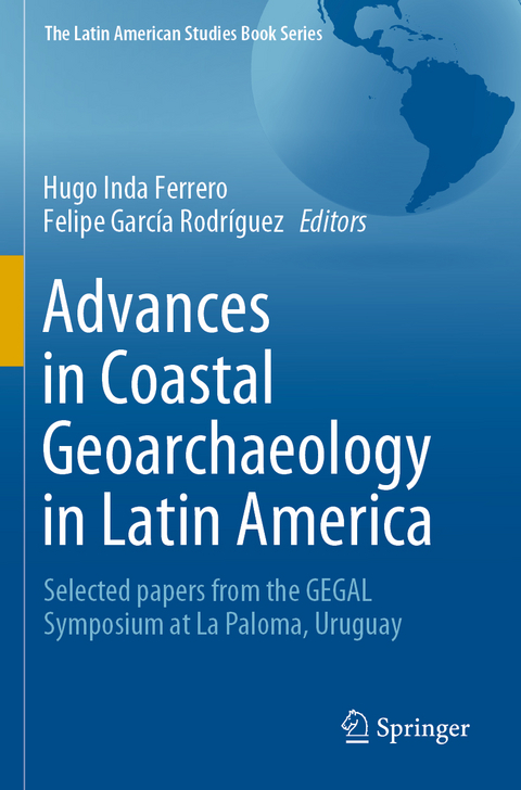 Advances in Coastal Geoarchaeology in Latin America - 