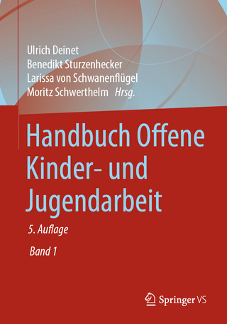 Handbuch Offene Kinder- und Jugendarbeit - Ulrich Deinet; Benedikt Sturzenhecker …