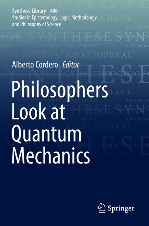 Philosophers Look at Quantum Mechanics - 