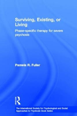 Surviving, Existing, or Living -  Pamela R. Fuller