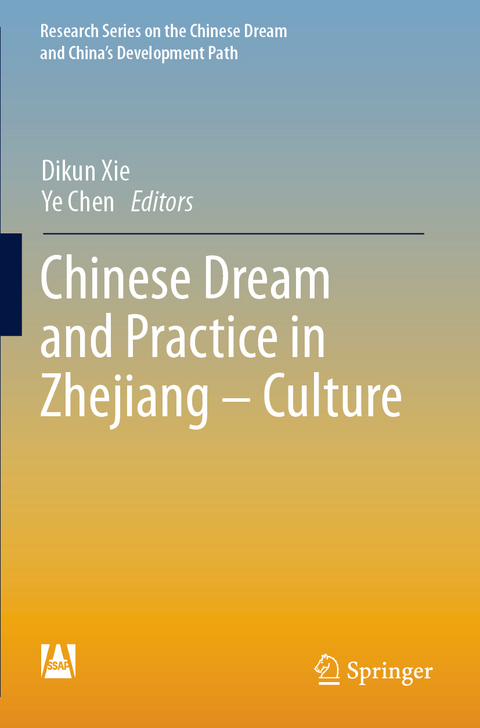 Chinese Dream and Practice in Zhejiang – Culture - 