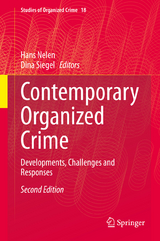 Contemporary Organized Crime - Nelen, Hans; Siegel, Dina