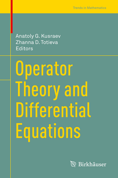 Operator Theory and Differential Equations - 