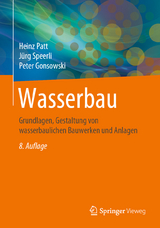 Wasserbau - Patt, Heinz; Speerli, Jürg; Gonsowski, Peter