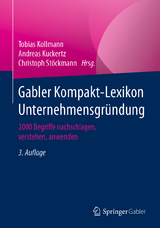 Gabler Kompakt-Lexikon Unternehmensgründung - Kollmann, Tobias; Kuckertz, Andreas; Stöckmann, Christoph