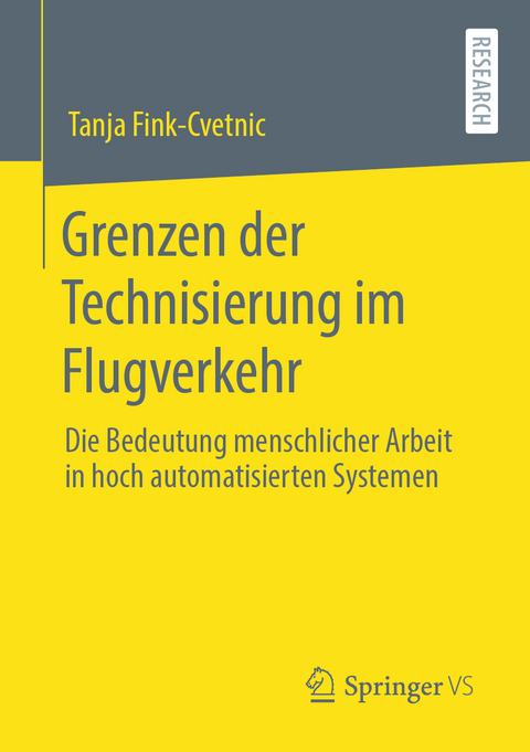 Grenzen der Technisierung im Flugverkehr - Tanja Fink-Cvetnik