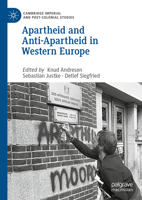 Apartheid and Anti-Apartheid in Western Europe - 