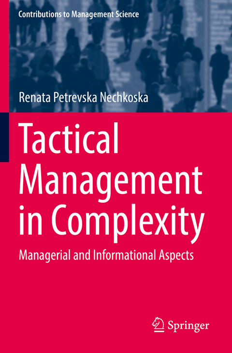 Tactical Management in Complexity - Renata Petrevska Nechkoska