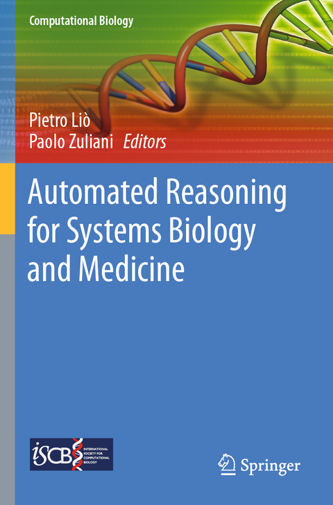 Automated Reasoning for Systems Biology and Medicine - 