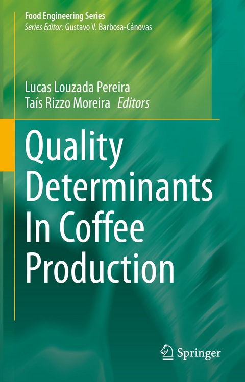 Quality Determinants In Coffee Production - 