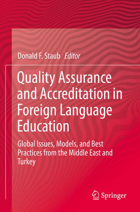 Quality Assurance and Accreditation in Foreign Language Education - 