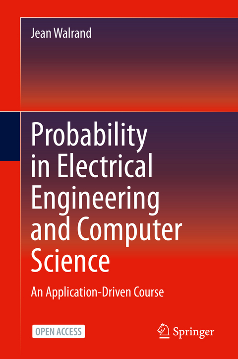 Probability in Electrical Engineering and Computer Science - Jean Walrand