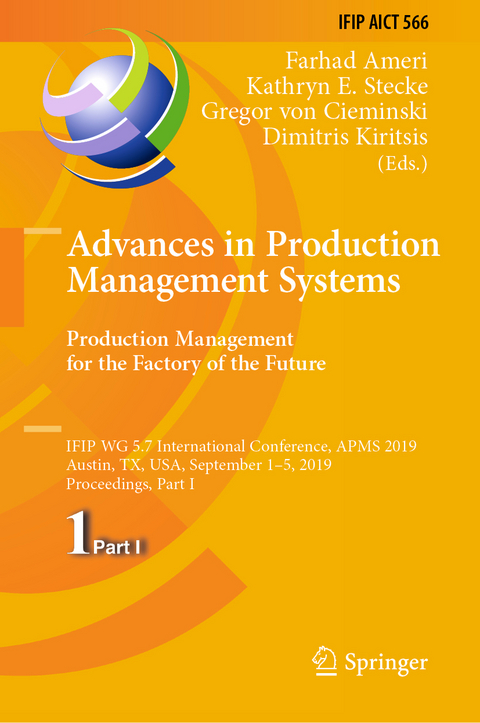 Advances in Production Management Systems. Production Management for the Factory of the Future - 